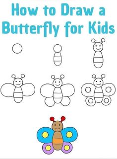 how to draw a butterfly for kids with the title, how to draw a butterfly for kids