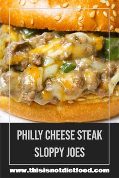 the philly cheese steak sloppy joes sandwich on a bun with text overlay