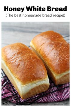 two loaves of honey white bread on a cooling rack with the title above it