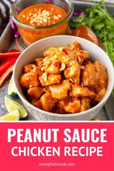 the recipe for peanut sauce chicken is in a white bowl