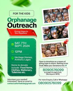 an advertisement for the orphanage outreach