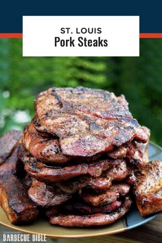 stack of pork steaks on a plate with the title st louis pork steaks