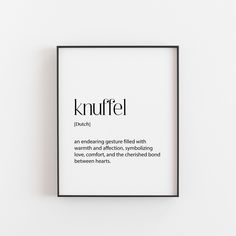 a black and white photo with the words knuffel on it