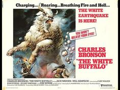 a movie poster for charles bronson's the white buffalo starring in 1971