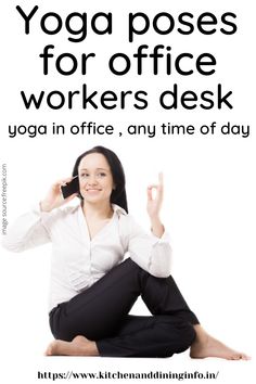 a woman sitting on the floor with her hands up in yoga poses for office workers desk