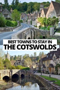 the cotswolds in england with text overlay that reads best towns to stay in