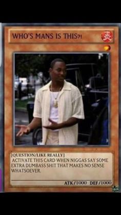 a card with the caption for who's man is this? on it