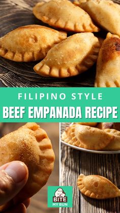 a person holding a piece of food in their hand and the words, filipino style beef empanada recipe