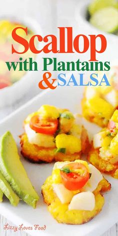 small appetizers on a white plate with text overlay that reads scallop with plantains and salsa