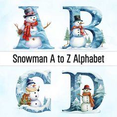 the letters are made up of snowmen in different styles and font patterns, including one for each letter