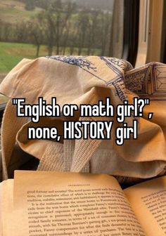 an open book with the words english or math girl? none, history girl