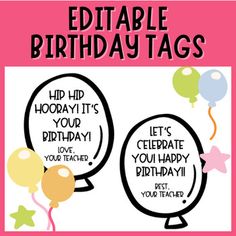 a birthday card with balloons and speech bubbles on the front saying, editable birthday tags