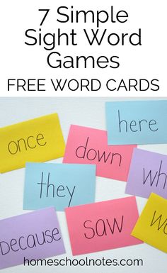 colorful post it notes with the words, 7 simple sight word games free word cards