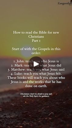 an image with the words how to read bible for new christmass part 1 start with the person in this order