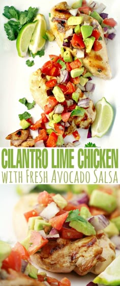 chicken with fresh avocado salsa and cilantro lime chicken