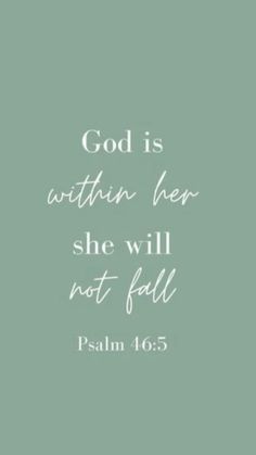 the words god is within her she will not fall