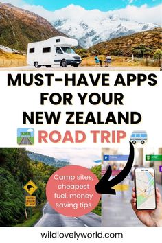 a road trip with the words must have apps for your new zealand road trip