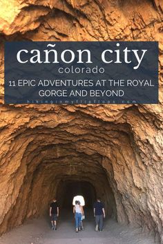 a family walking through a tunnel on a hiking trail in Canon City, Colorado Colorado Springs Hikes, Colorado Springs Vacation, Canon City Colorado, Canyon City, South Dakota Road Trip, Colorado Travel Guide, Colorado City