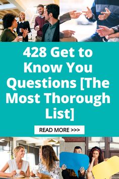 people sitting around a table with the words 42 get to know you questions the most through list