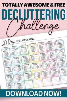 the ultimate guide to decluttering challenge with free printables on it