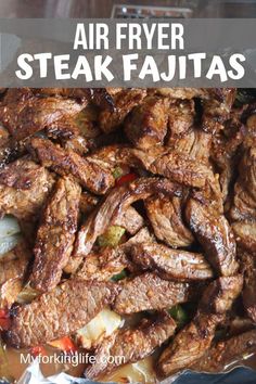 air fryer steak fajitas in foil with text overlay