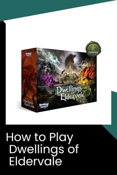 the box for how to play dwelings of eldervale