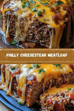 two pictures of cheese steak meatloaf on a blue plate with the text phily cheesesteak meatloaf