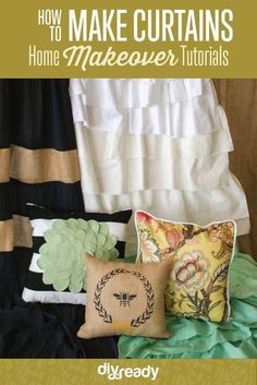 some pillows are sitting on a bed with the words how to make curtains home makeovers