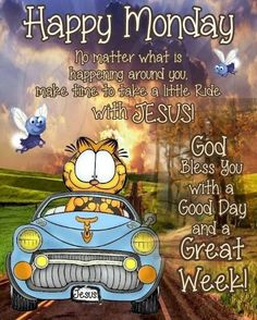 a cartoon cat driving a car down a road with the words happy monday written on it