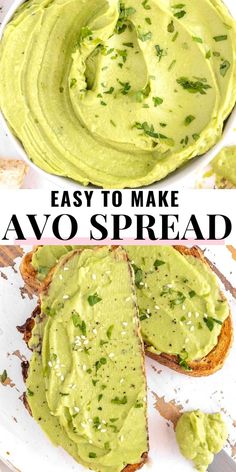 avocado spread on toast with the words easy to make avo spread over it