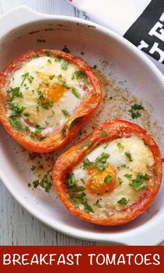 two cooked tomatoes with an egg in them on a white plate and text overlay reads breakfast tomatoes