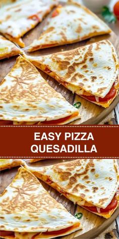 easy quesadilla recipe on a plate with the title overlaying it