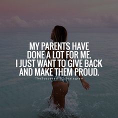 a woman standing in the water with her back turned to the camera, saying my parents have done a lot for me i just want to give back and make them proud