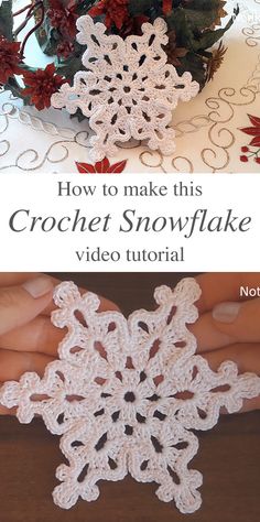 crochet snowflake video instructions on how to make this christmas ornament