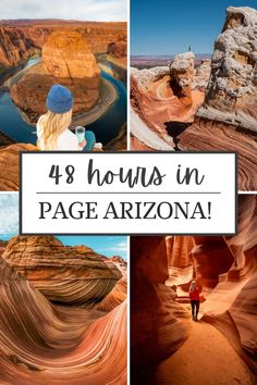 the canyons in page arizona with text overlay that reads, 48 hours in page arizona