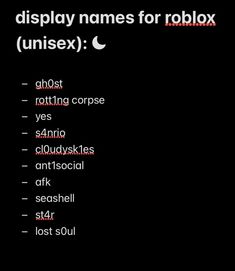 a black background with the words, display names for roblox unisex