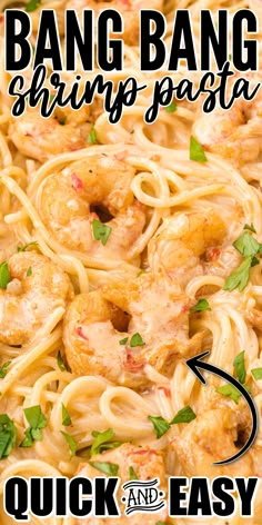 the recipe for bang bang shrimp pasta is easy and quick to make with just 3 ingredients