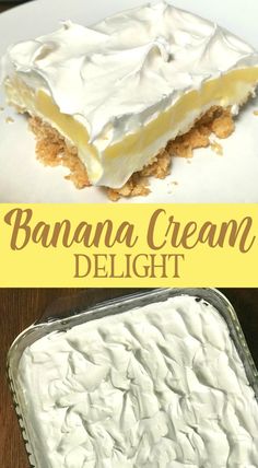 banana cream delight dessert in a pan on a wooden table with the title above it