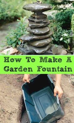 a garden fountain with the words how to make a garden fountain