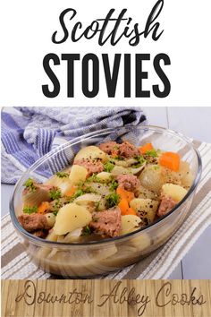 an image of scottish stews with potatoes and carrots in a glass casserole dish