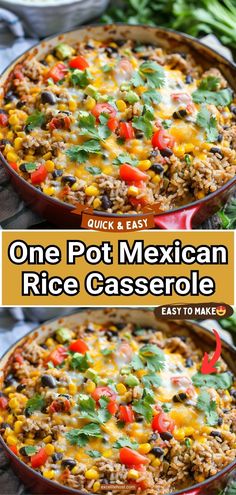 one pot mexican rice casserole in a red skillet with the title above it