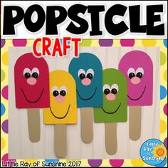 popsicle craft with the words popsicle craft on it and four popsicles in different colors