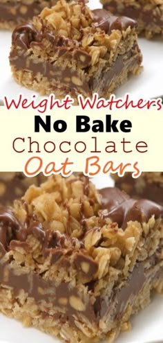 no bake chocolate oat bars are stacked on top of each other with the words, weight watchers no bake chocolate oat bars