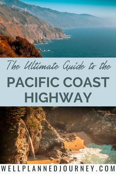 the ultimate guide to the pacific coast highway