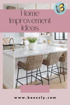 a white kitchen island with wicker bar stools next to it and the words home improvement ideas