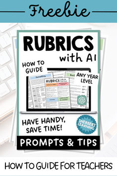 rubrics with a text overlay that reads how to guide for teachers