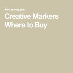 the words creative marketers where to buy are in white letters on a beige background