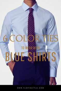 Looking for the best tie colors to pair with blue shirts? Our blog post explores fashion color combinations for both dark blue and light blue shirts. Find out how to complement your men's shirts outfits with stylish men's ties. Learn more at flopinstyle.com Fashion Color Combinations, Blue Shirt Outfit, Shirt Outfit Ideas, Burgundy Trousers, Dark Blue Shirt, Conservative Fashion, Light Blue Shirt, Colour Combinations Fashion, Blue Shirts