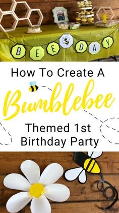 a bumbee themed birthday party with flowers and decorations