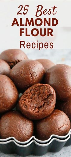 chocolate muffins in a metal pan with the title overlay reads 25 best almond flour recipes